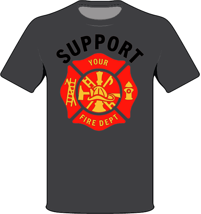 Support Fire Dept T-Shirt