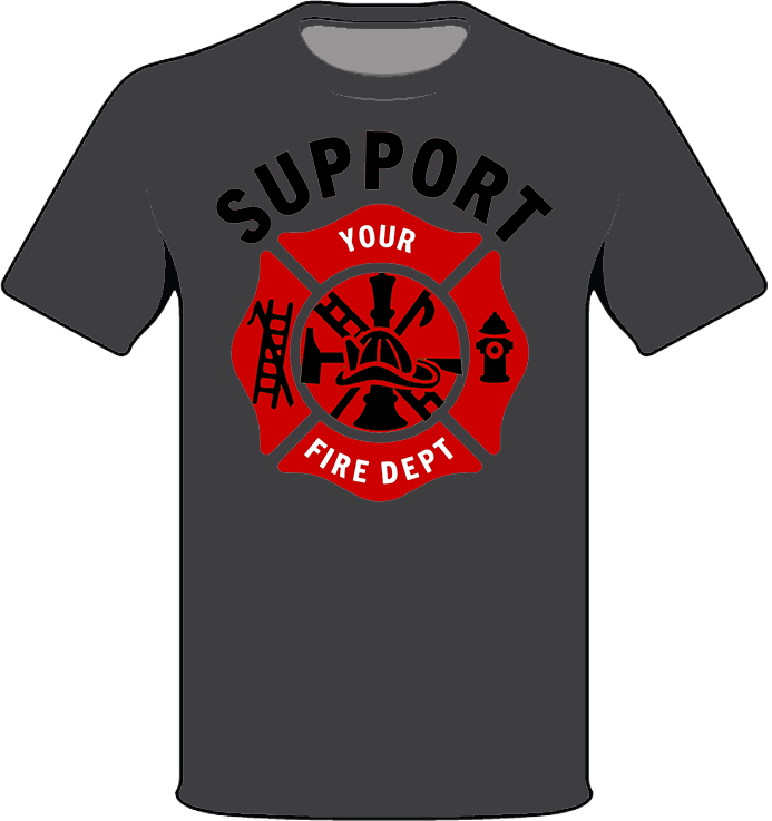 Support Fire Dept T-Shirt