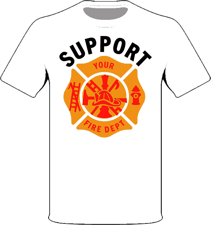 Support Fire Dept T-Shirt
